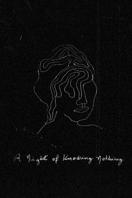A Night of Knowing Nothing ( A Night of Knowing Nothing )