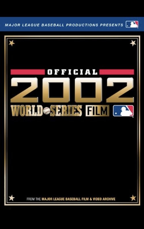 MLB Official 2002 World Series Film movie poster player