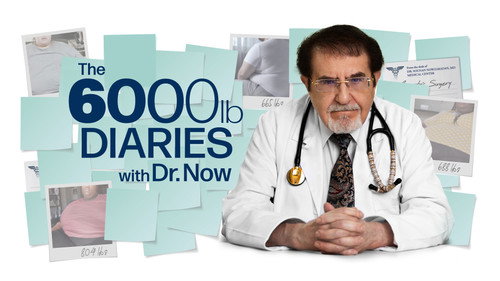 The 6000 lb Diaries with Dr. Now