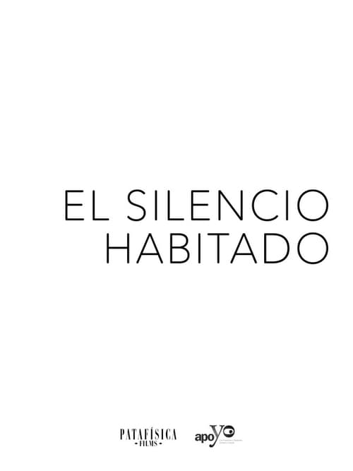 The Inhabited Silence poster