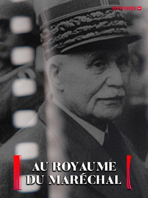 Au royaume du Maréchal