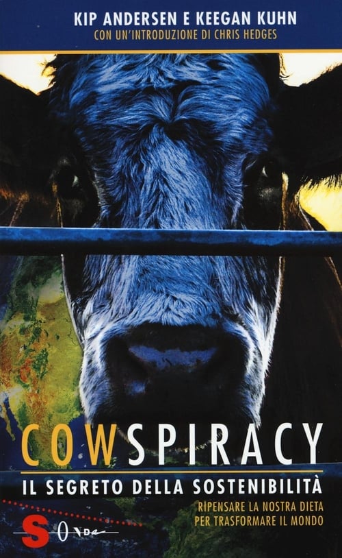 Cowspiracy: The Sustainability Secret 2014