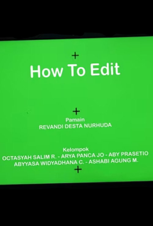 HOW TO EDIT
