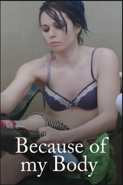Póster oficial de Because of My Body (2020) - Documentary