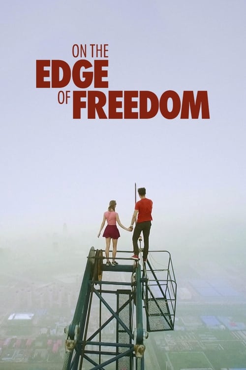 On the Edge of Freedom poster