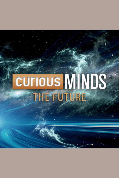 Curious Minds: The Future (2015) poster