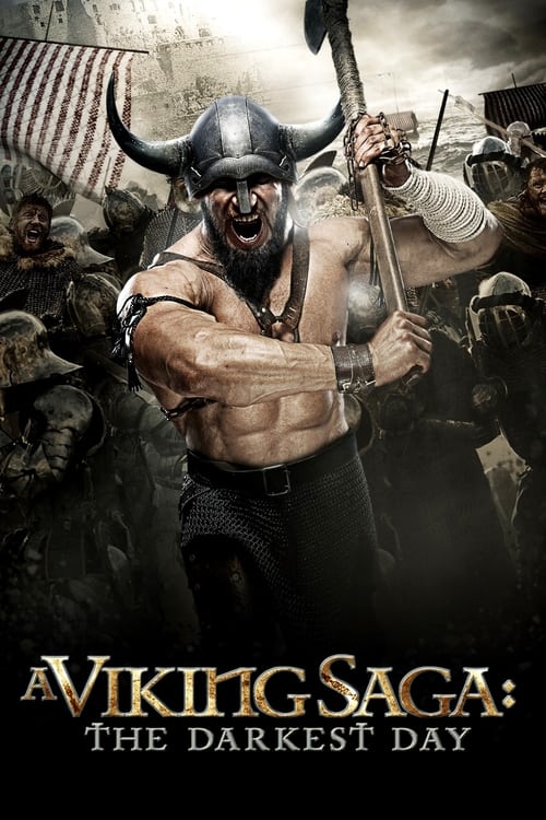 A Viking Saga: The Darkest Day (2013) poster