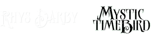 Rhys Darby: Mystic Time Bird