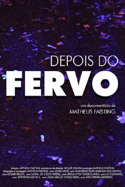 Depois do Fervo movie poster player
