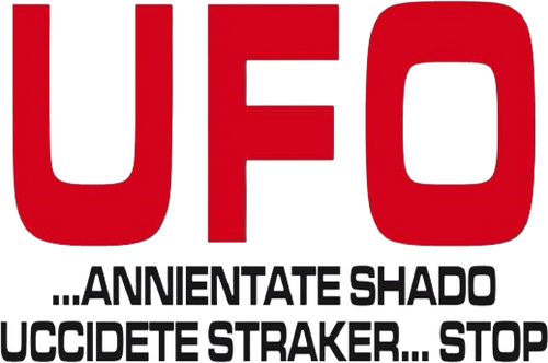 UFO... annientare S.H.A.D.O. Stop. Uccidete Straker...