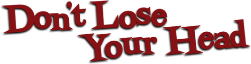 Carry On Don't Lose Your Head