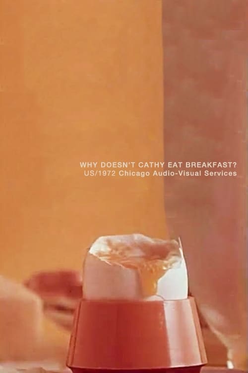 Poster Why Doesn't Cathy Eat Breakfast? 1972