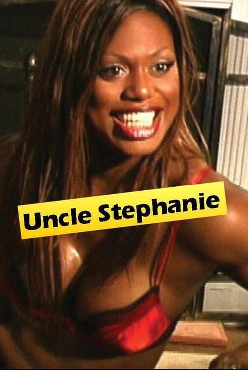 Uncle Stephanie Movie Poster Image