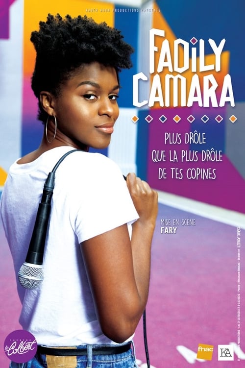 Fadily Camara: La plus drôle de tes copines 2019