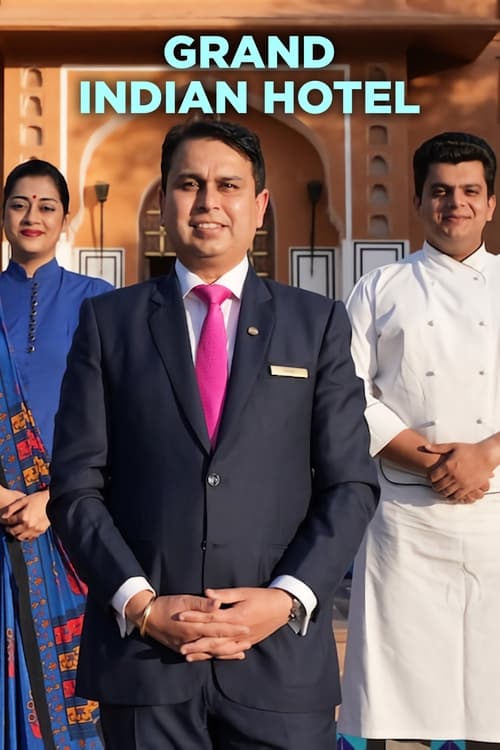Grand Indian Hotel, S01 - (2024)