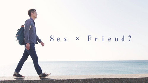 Sex × Friend?