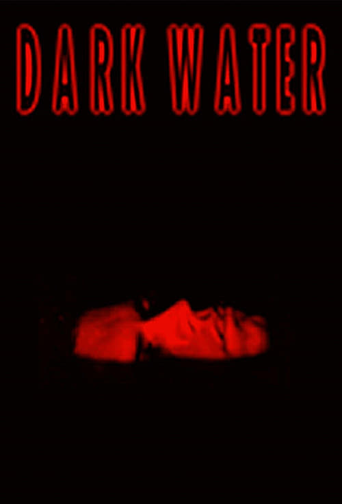 Poster do filme Dark Water