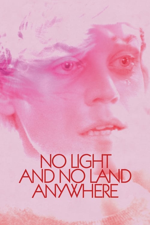 No Light and No Land Anywhere (2017) Poster