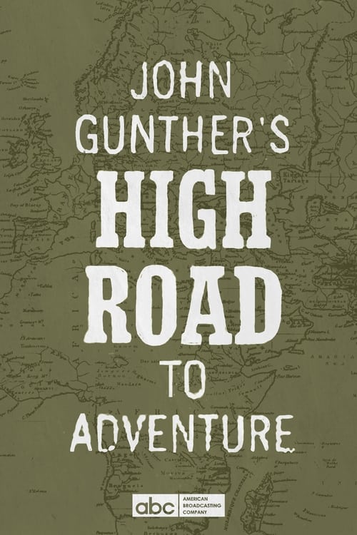 John Gunther's High Road (1959) poster