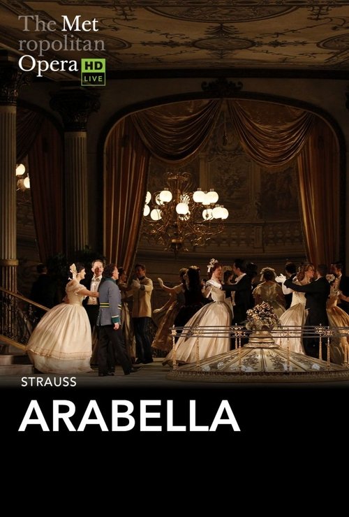 The Metropolitan Opera: Arabella (2025)