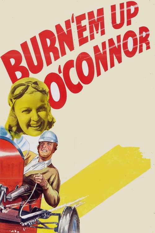 Burn 'Em Up O'Connor (1939) poster