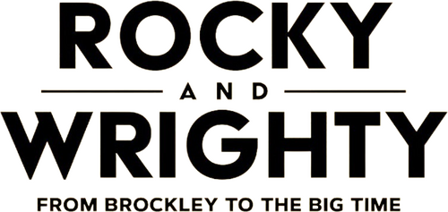 Rocky & Wrighty: From Brockley to the Big Time
