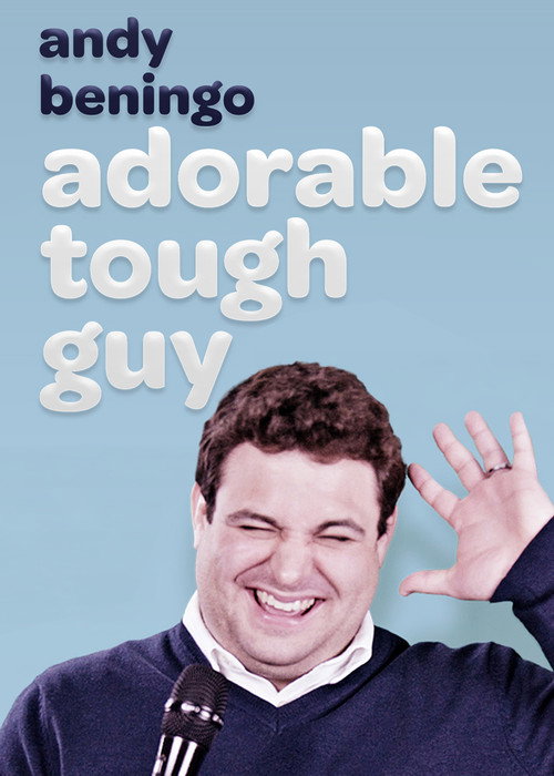 Andy Beningo: Adorable Tough Guy official trailer poster