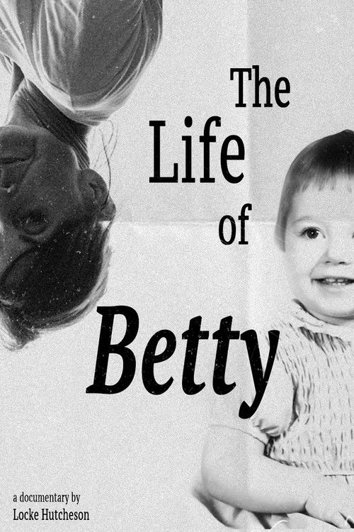 The Life of Betty film afişi