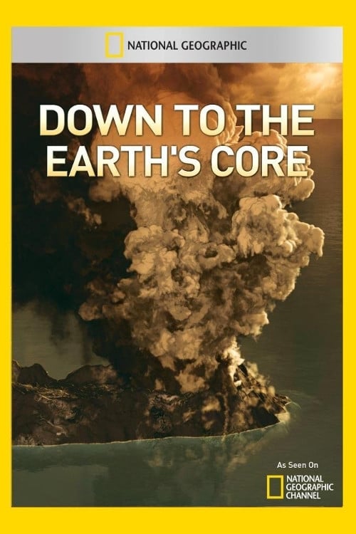 Down To The Earth's Core 2012