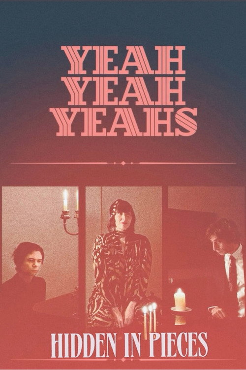 Yeah Yeah Yeahs: Hidden in Pieces