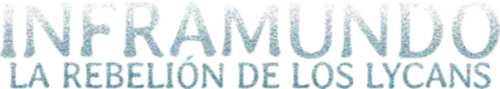 Inframundo 3: La rebelión de los Lycans