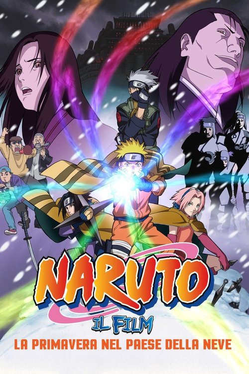 Naruto il film: La primavera nel Paese della Neve 2004