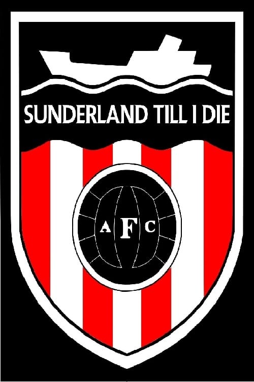 Sunderland 'Til I Die (2018)