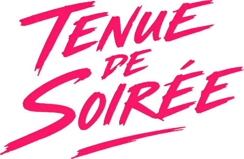TENUE DE SOIREE