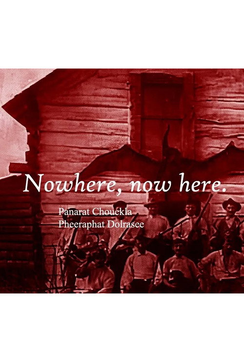Nowhere, now here.