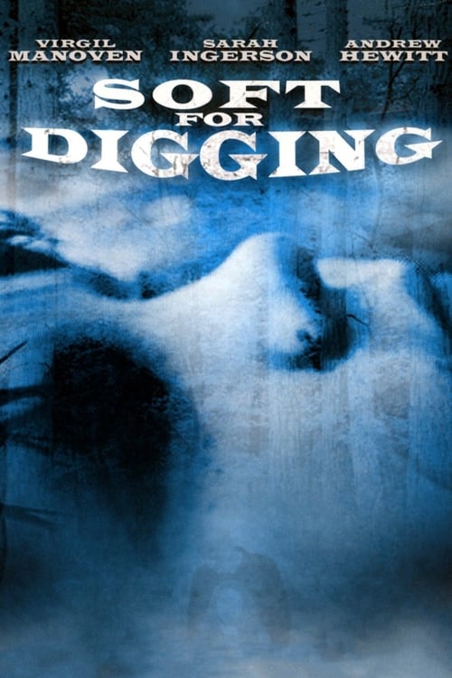 Poster Soft for Digging 2001