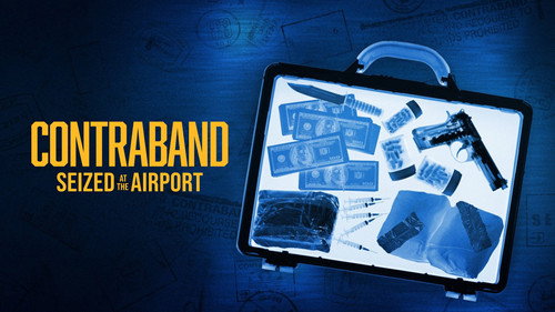 Contraband: Seized at the Airport