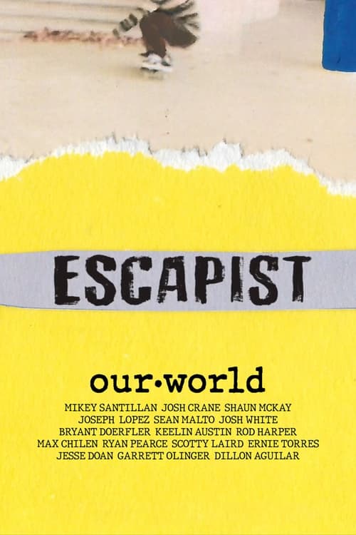 Escapist: Our World (2021) poster