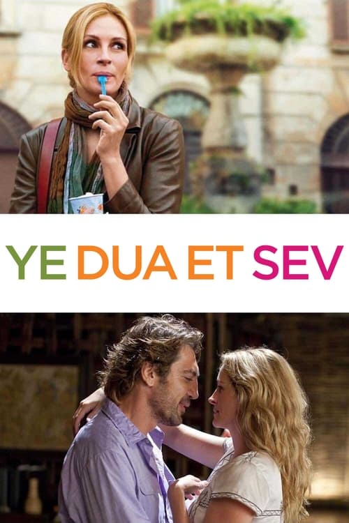 Ye Dua Et Sev ( Eat Pray Love )