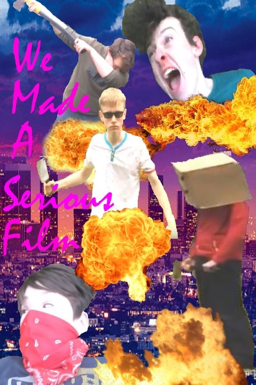 We Made a Serious Film movie poster player