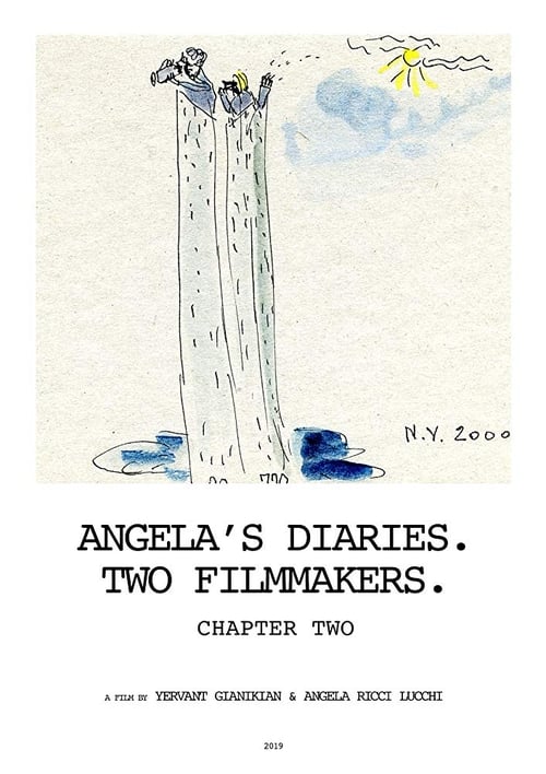 Angela’s Diaries. Two Filmmakers. Chapter Two 2019