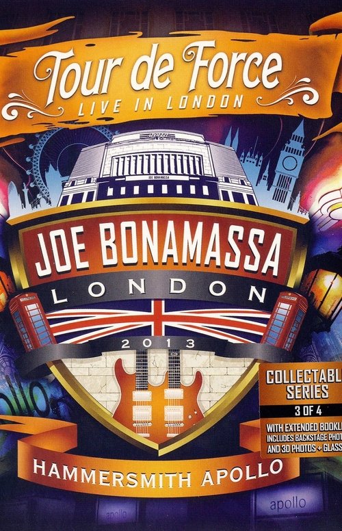 Joe Bonamassa: Tour de Force, Live in London [Night 3] - Hammersmith Apollo