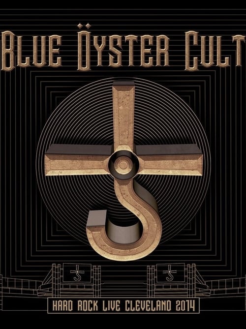 Blue Öyster Cult: Hard Rock Live Cleveland 2014