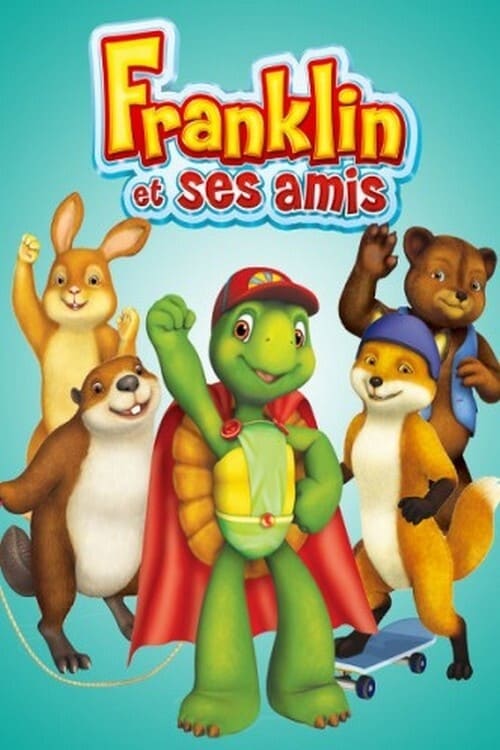 Franklin et ses amis poster