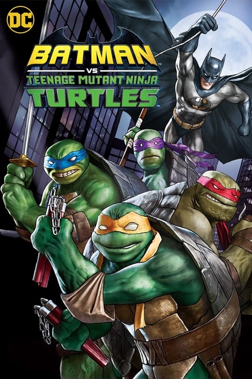 Poster. Batman vs. Teenage Mutant Ninja Turtles (2019)