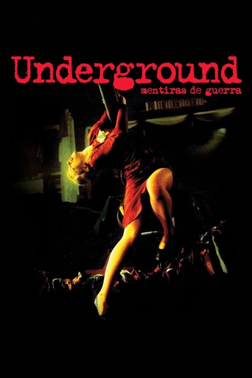 Pôster de Underground - Mentiras de Guerra
