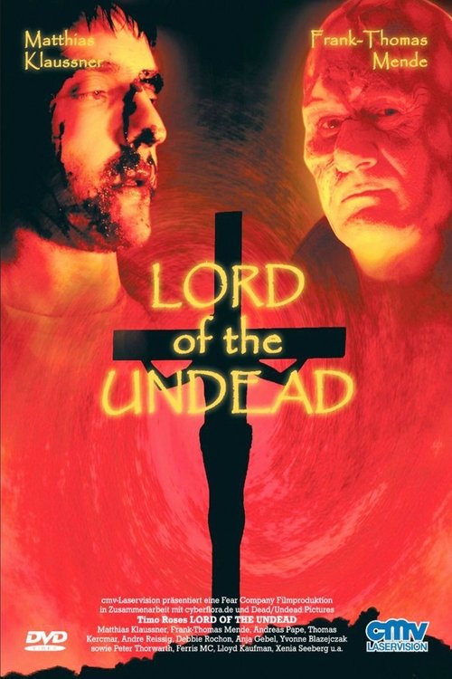 Lord of the Undead 2004