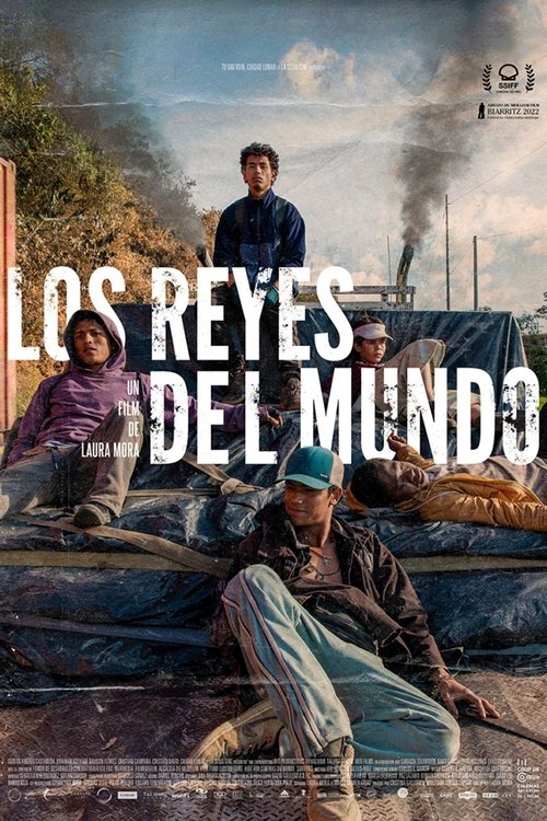 Poster image du film Los reyes del mundo Los reyes del mundo