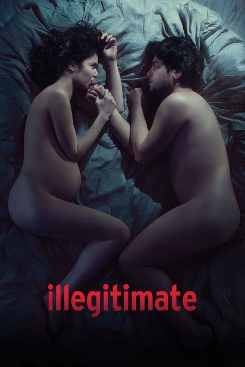 Illegitimate (2016)