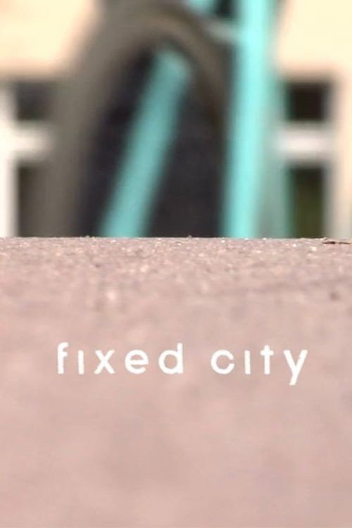 Fixed City